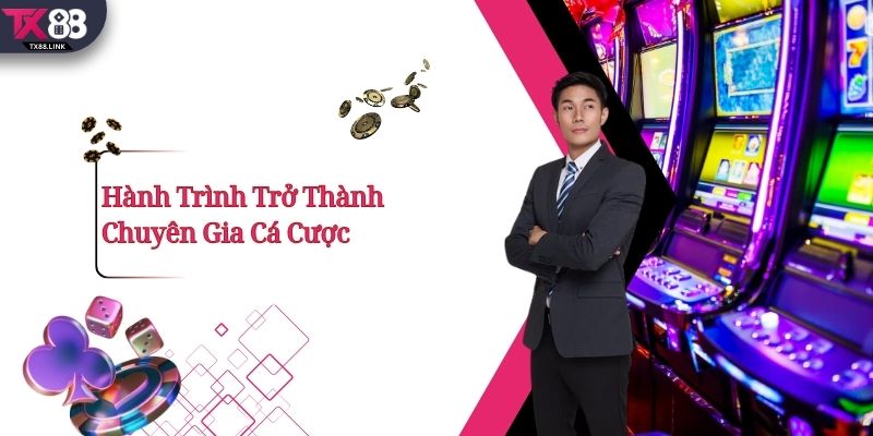 Phạm Quốc Huy - Người đứng sau thành công của nhà cái TX88 2 Hành Trình Trở Thành Chuyên Gia Cá Cược