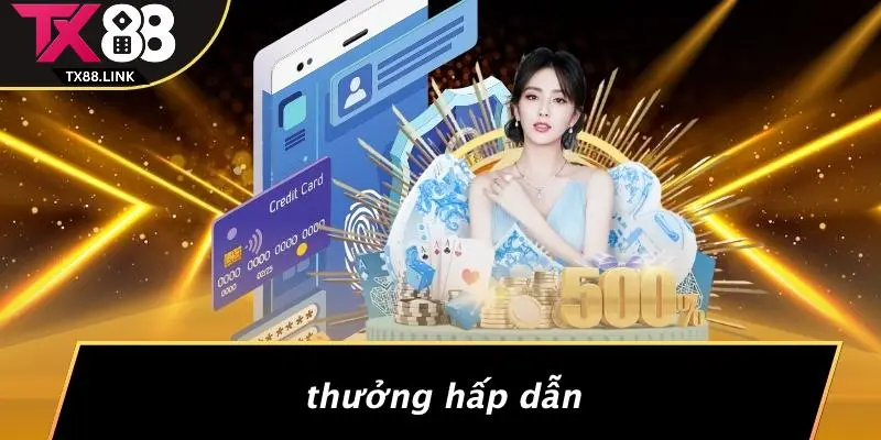 Thưởng Hấp Dẫn